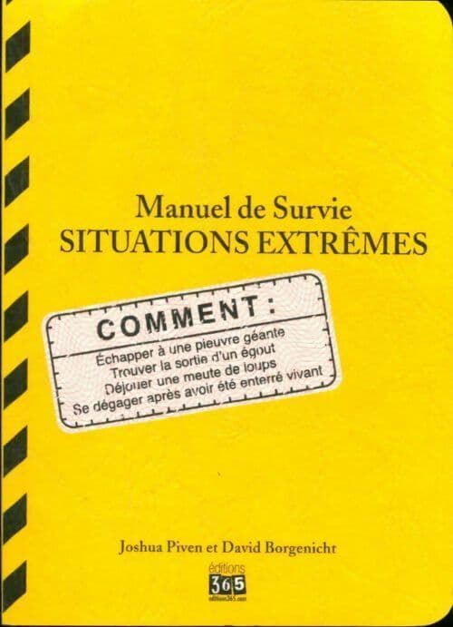 Manuel de survie. Situations extrêmes - Lynn Gordon